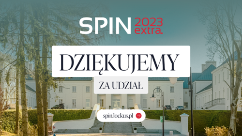 Podsumowanie wiosennej edycji Spotkania Projektantów Instalacji Niskoprądowych – SPIN Extra 2023!